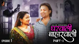 Gharwali Baharwali – S01E01 – 2024 – Hindi Hot Web Series